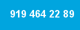 919 464 22 89 919 464 22 89
